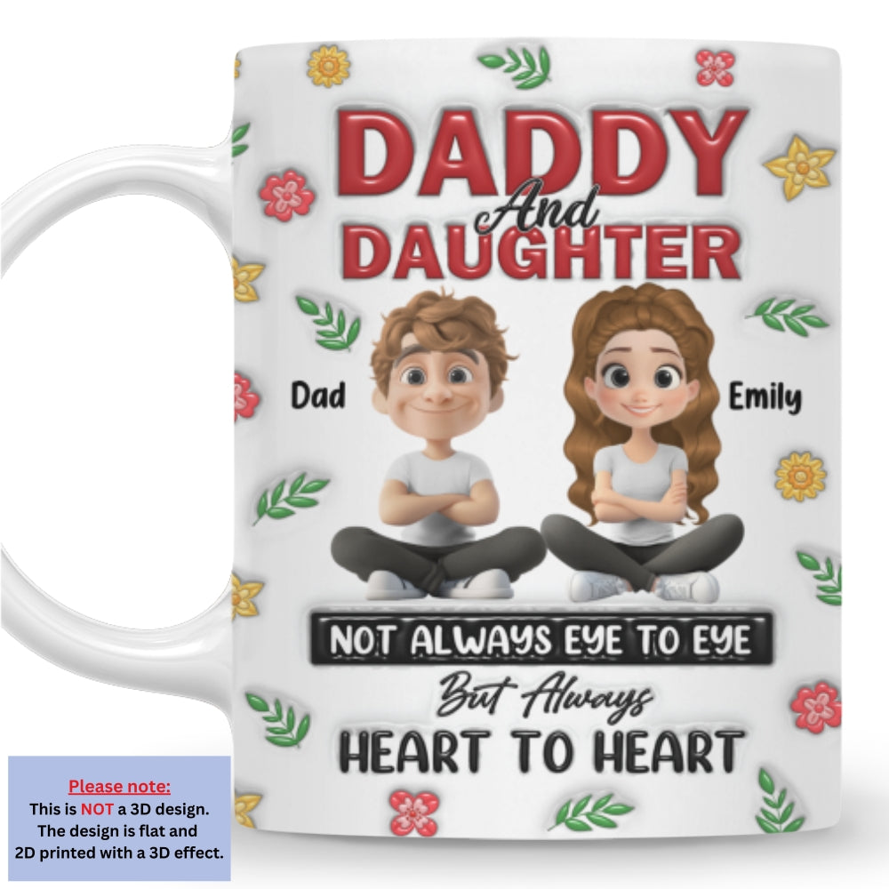 Always Daddy Little Girl Forever - Personalized Custom 3D Inflated Effect Mug