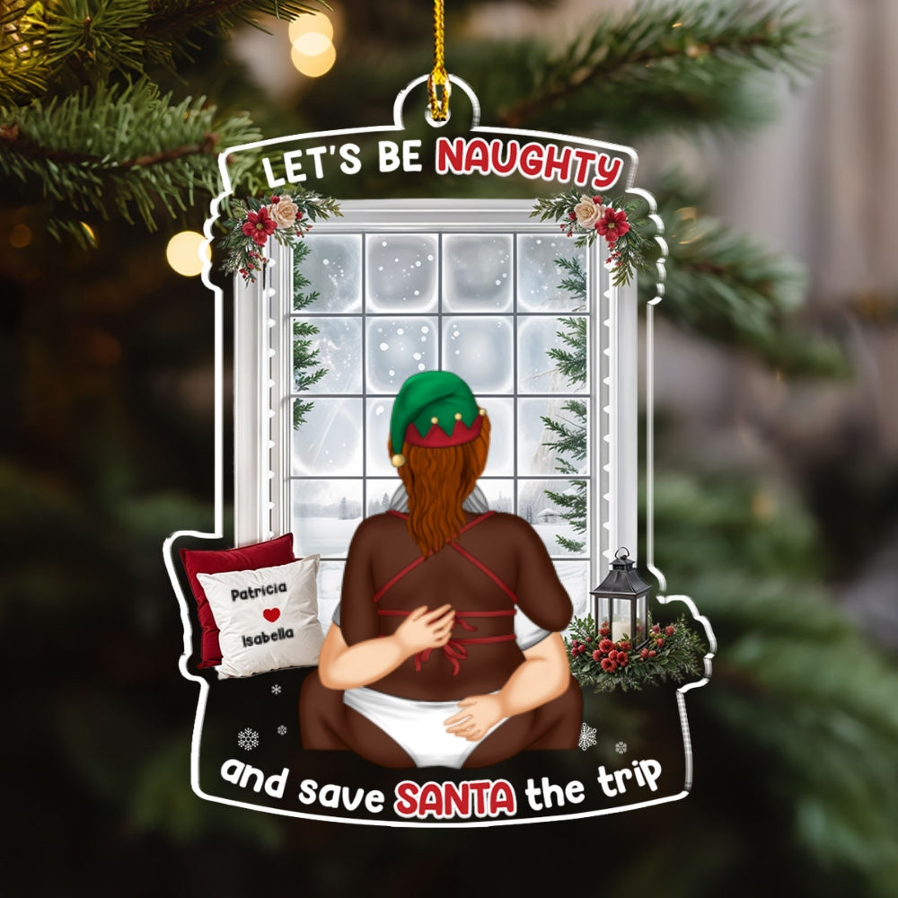 Let Be Naughty Christmas - Personalized Custom Acrylic Ornament