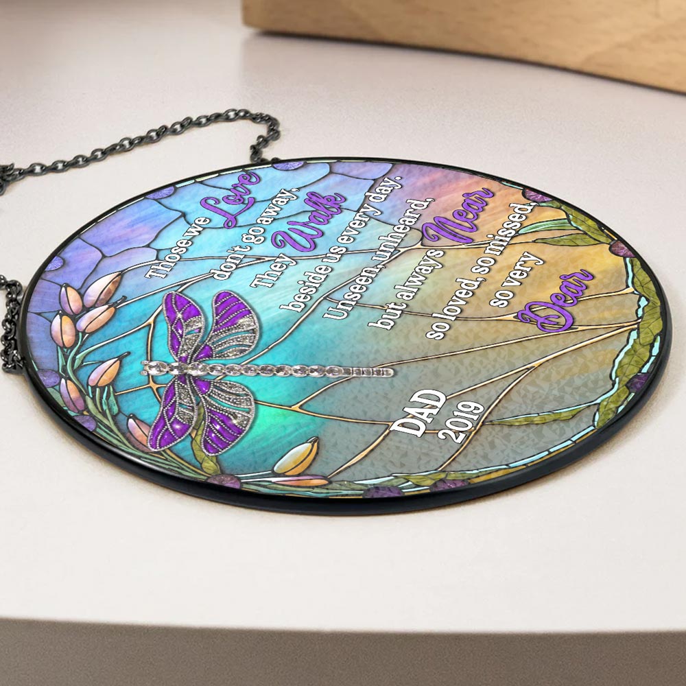 Unseen Unheard But Always Near - Personalized Custom Window Hanging Suncatcher