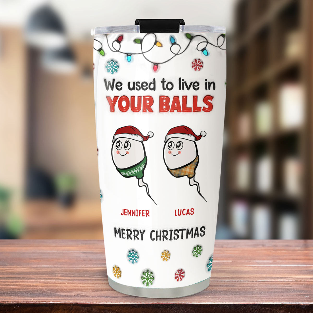 Merry Christmas I Used To Live In Daddy Balls - Personalized Custom 3D Inflated Effect Tumbler