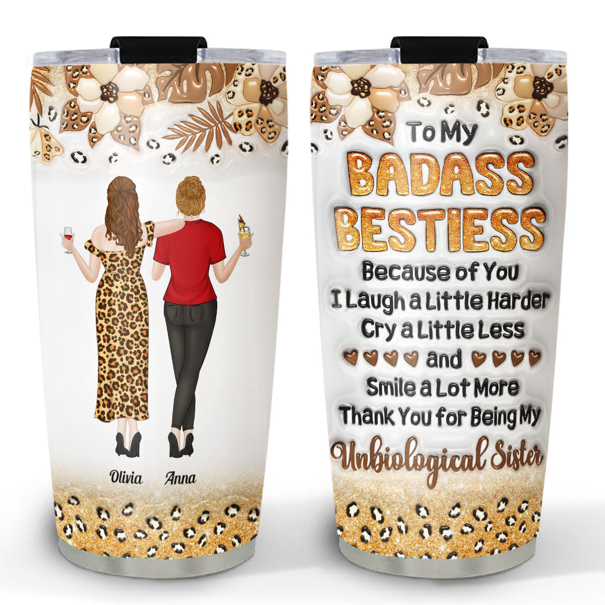 I Laugh Harder Because Of You - Personalized Custom 3D Inflated Effect Tumbler