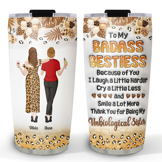 I Laugh Harder Because Of You - Personalized Custom 3D Inflated Effect Tumbler