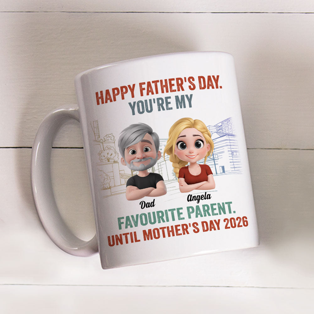 Favorite Parent For Now - Personalized Custom Coffee Mug