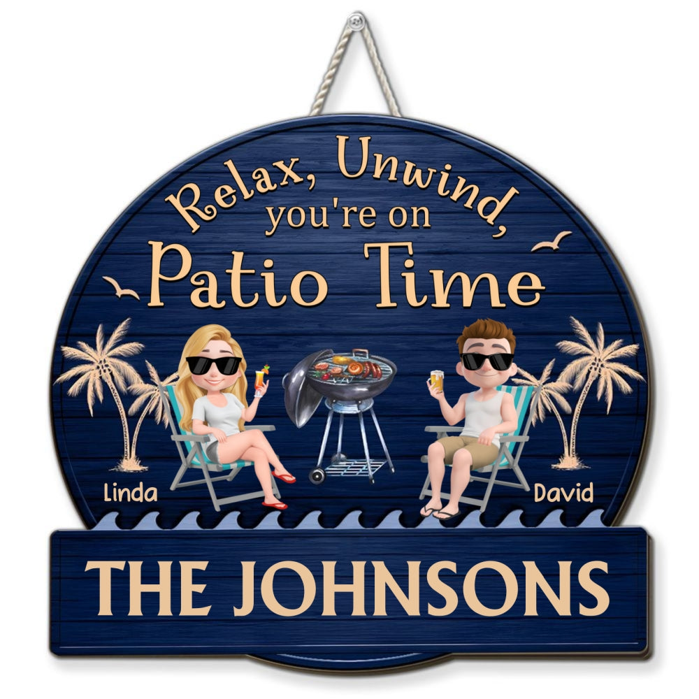 It Is Patio Time - Personalized Custom Wood Sign