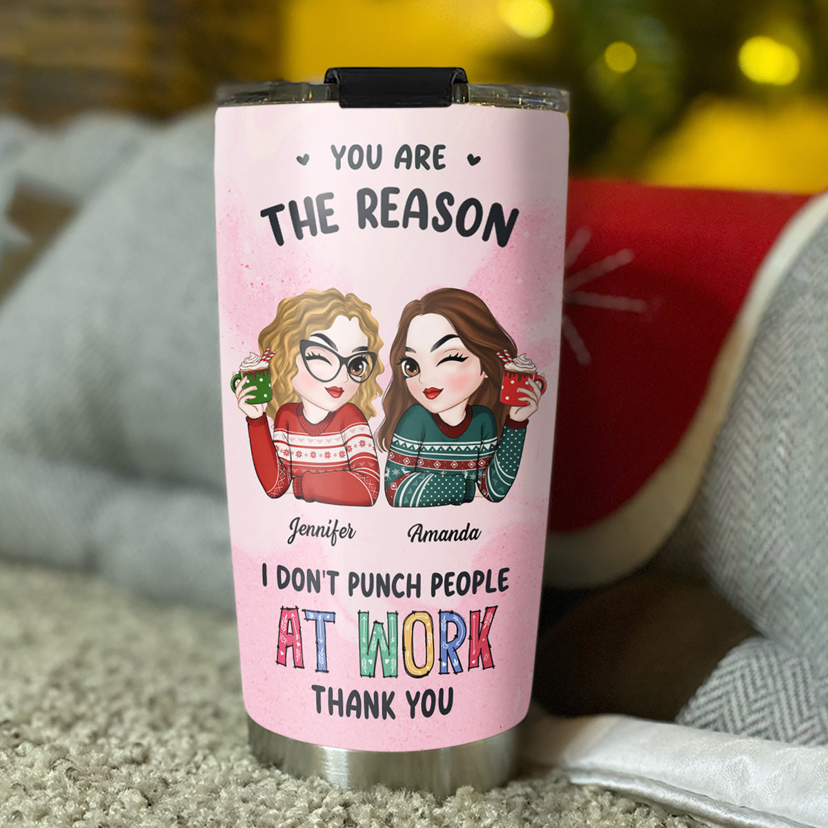 Friendships May Start At The Workplace - Personalized Custom Tumbler