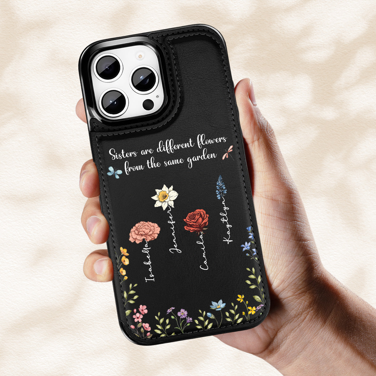 Sisters Are Different Flowers - Personalized Custom Leather Phone Case
