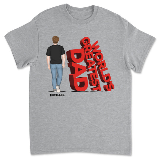 World's Greatest Dad - Personalized Custom Shirt