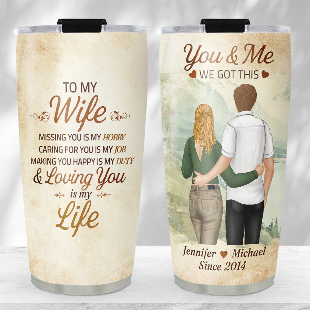 My Life With You - Personalized Custom Tumbler