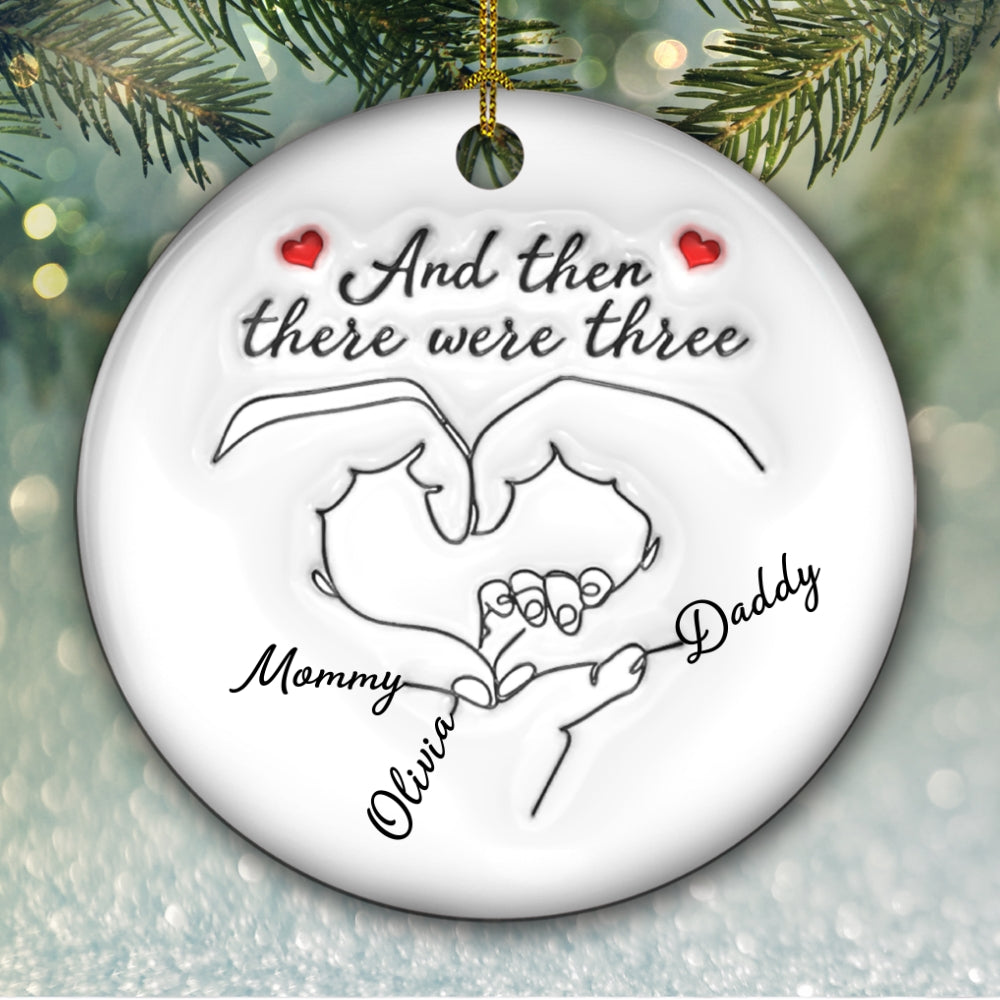And Then There Were Three - Personalized Custom 3D Inflated Effect Ceramic Ornament
