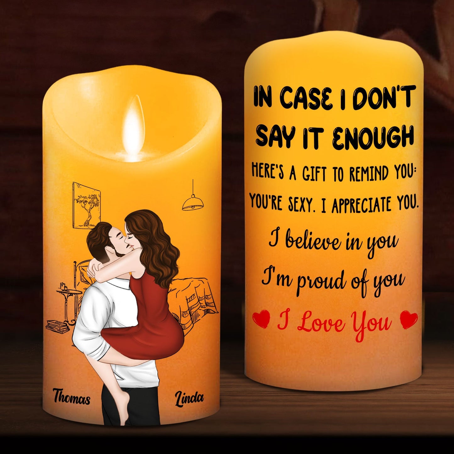 I Am Proud Of You - Personalized Custom LED Candle