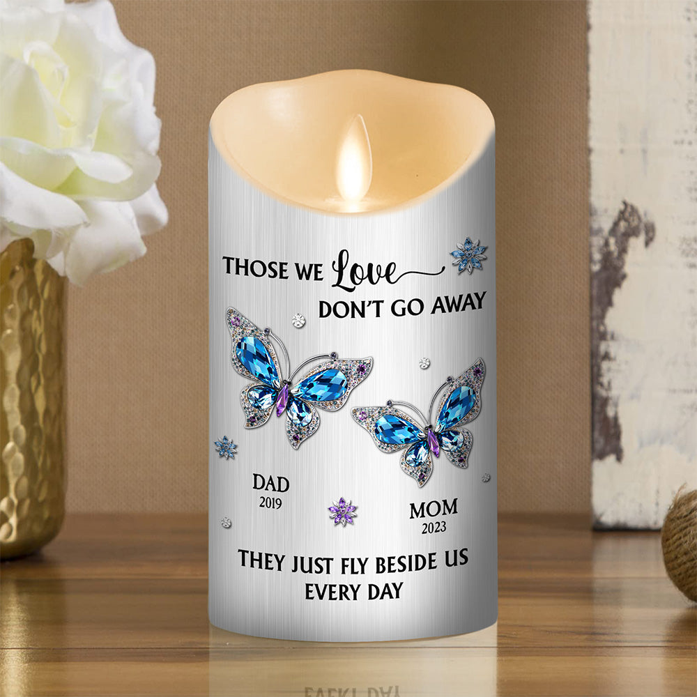 Those We Love Beside Us Every Day - Personalized Custom LED Candle