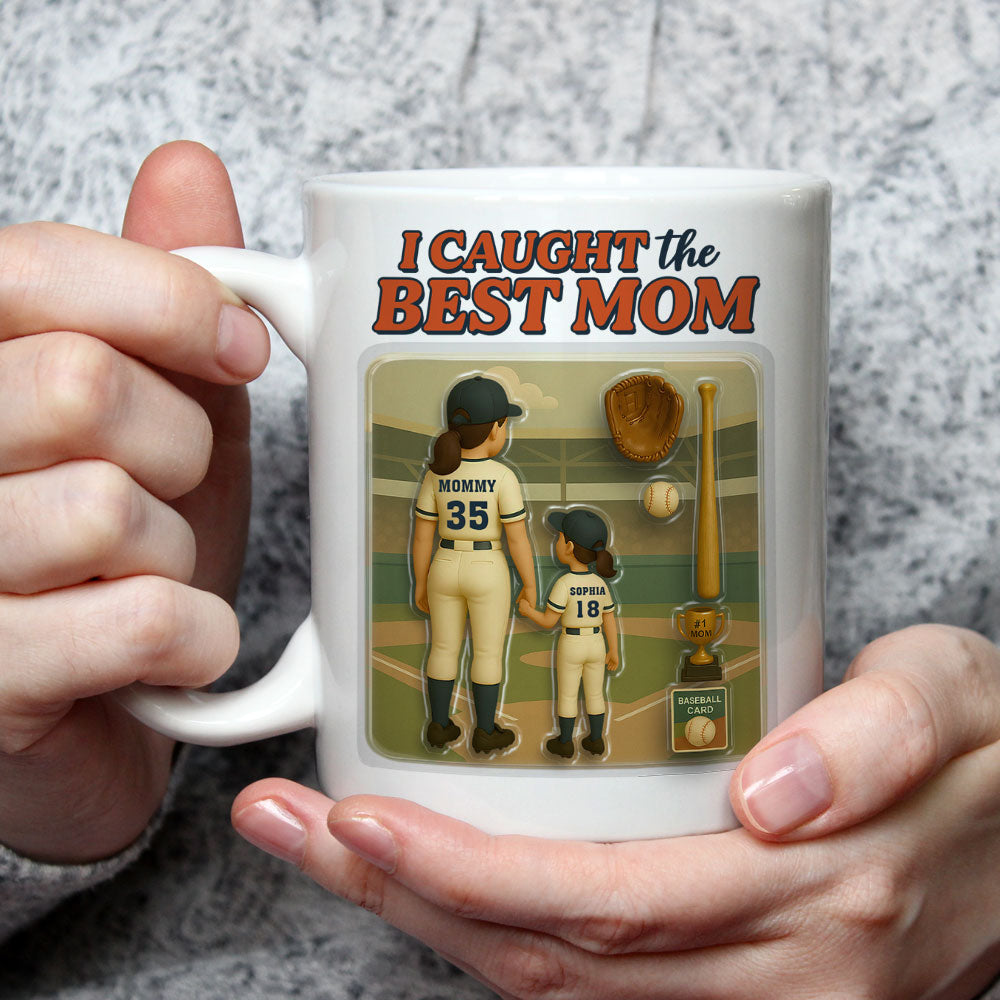 We Caught The Best Mom Baseball - Personalized Custom Coffee Mug