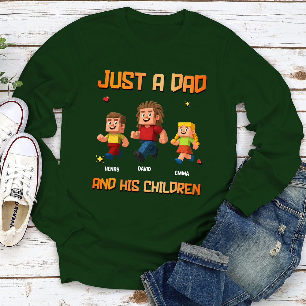 Just A Dad - Personalized Custom Shirt