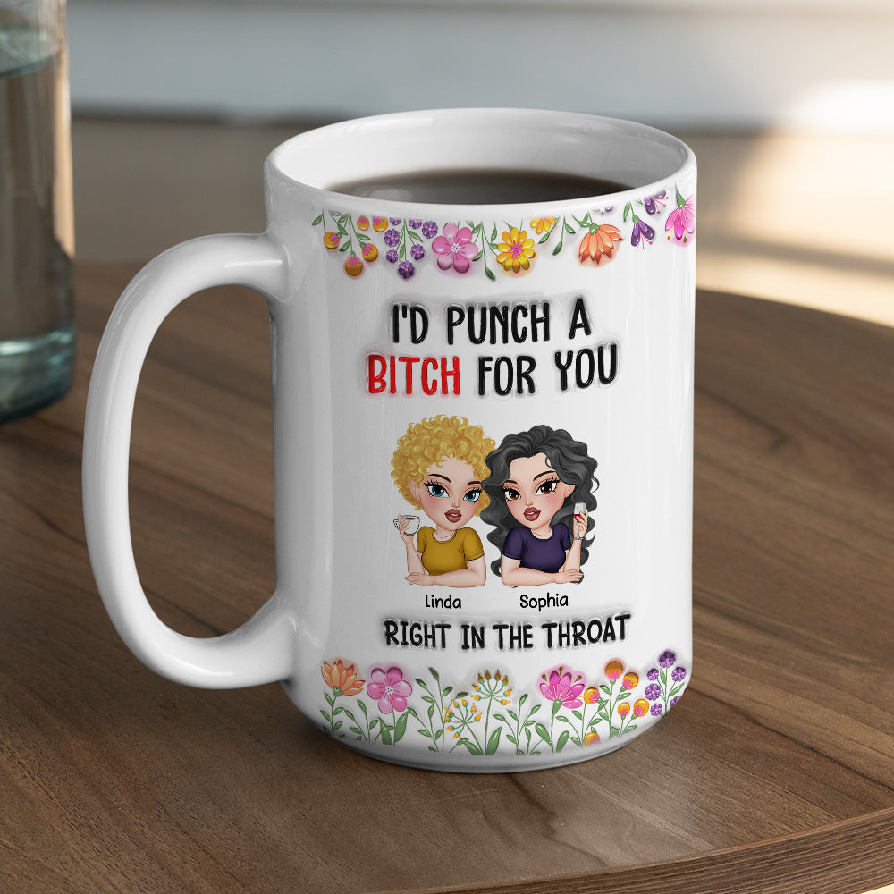 Punch For You My Bestie - Personalized Custom 3D Inflated Effect Mug