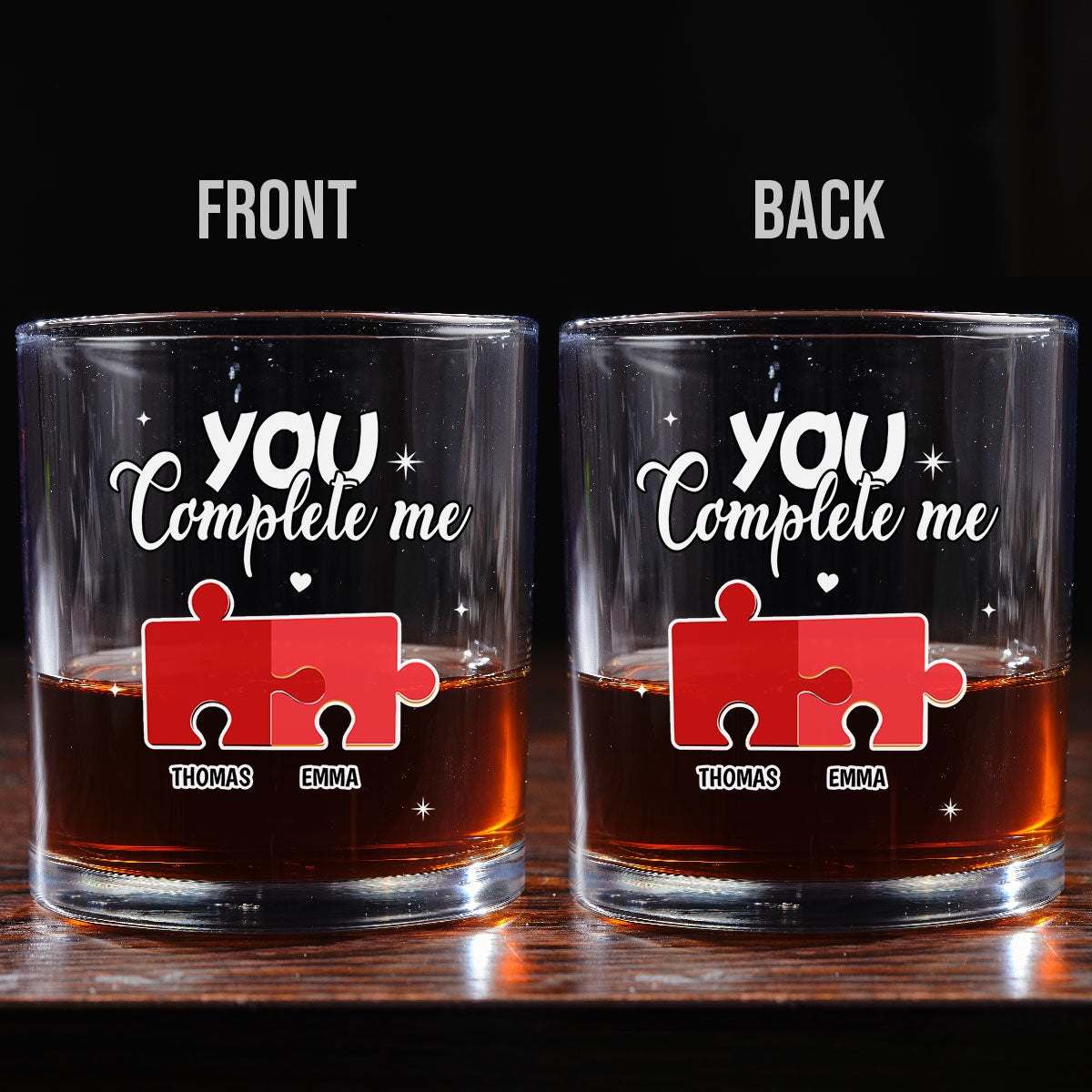 You Complete Me - Personalized Custom Whiskey Glass