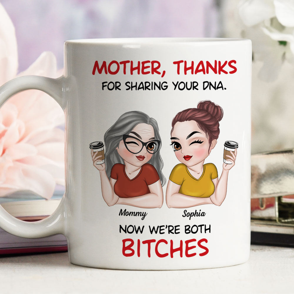 Mother And Daughter Funny - Personalized Custom Coffee Mug