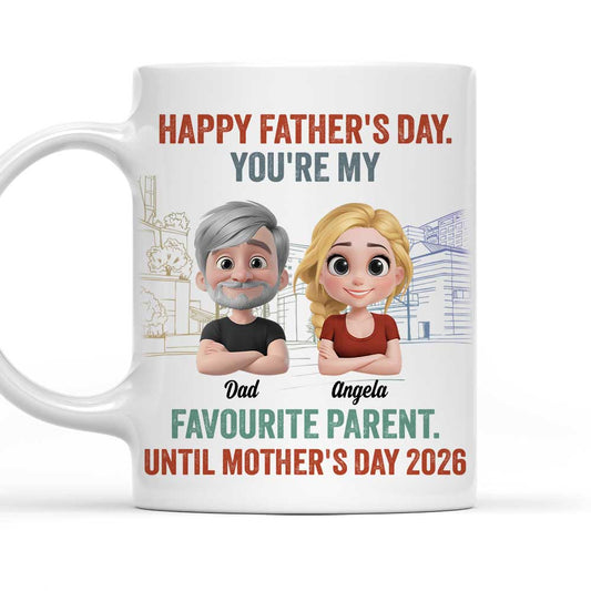 Favorite Parent For Now - Personalized Custom Coffee Mug
