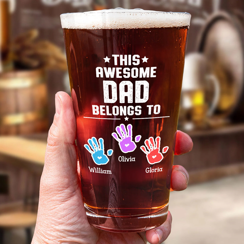 This Awesome Dad Belongs To - Personalized Custom Beer Glass