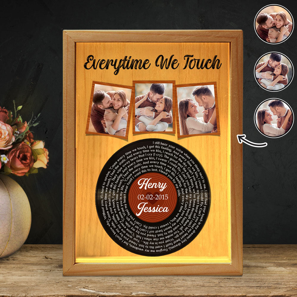 Everytime We Touch - Personalized Custom Frame Light Box