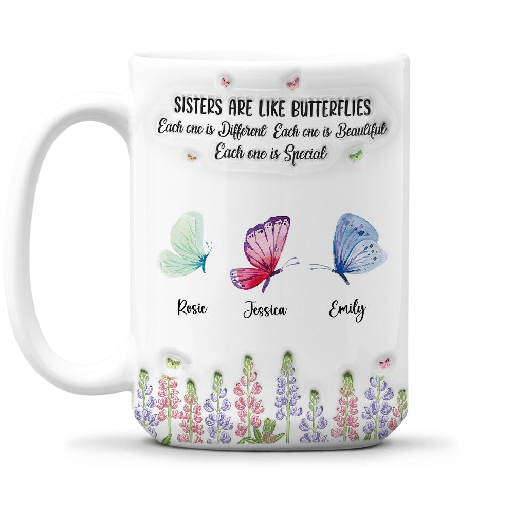 Sisters Nurture With Endless Care - Personalized Custom 3D Inflated Effect Mug