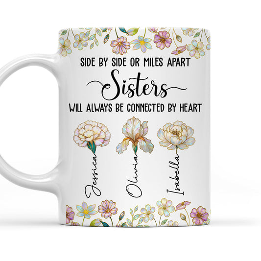 Sisters Always Connected Flowers - Personalized Custom Coffee Mug