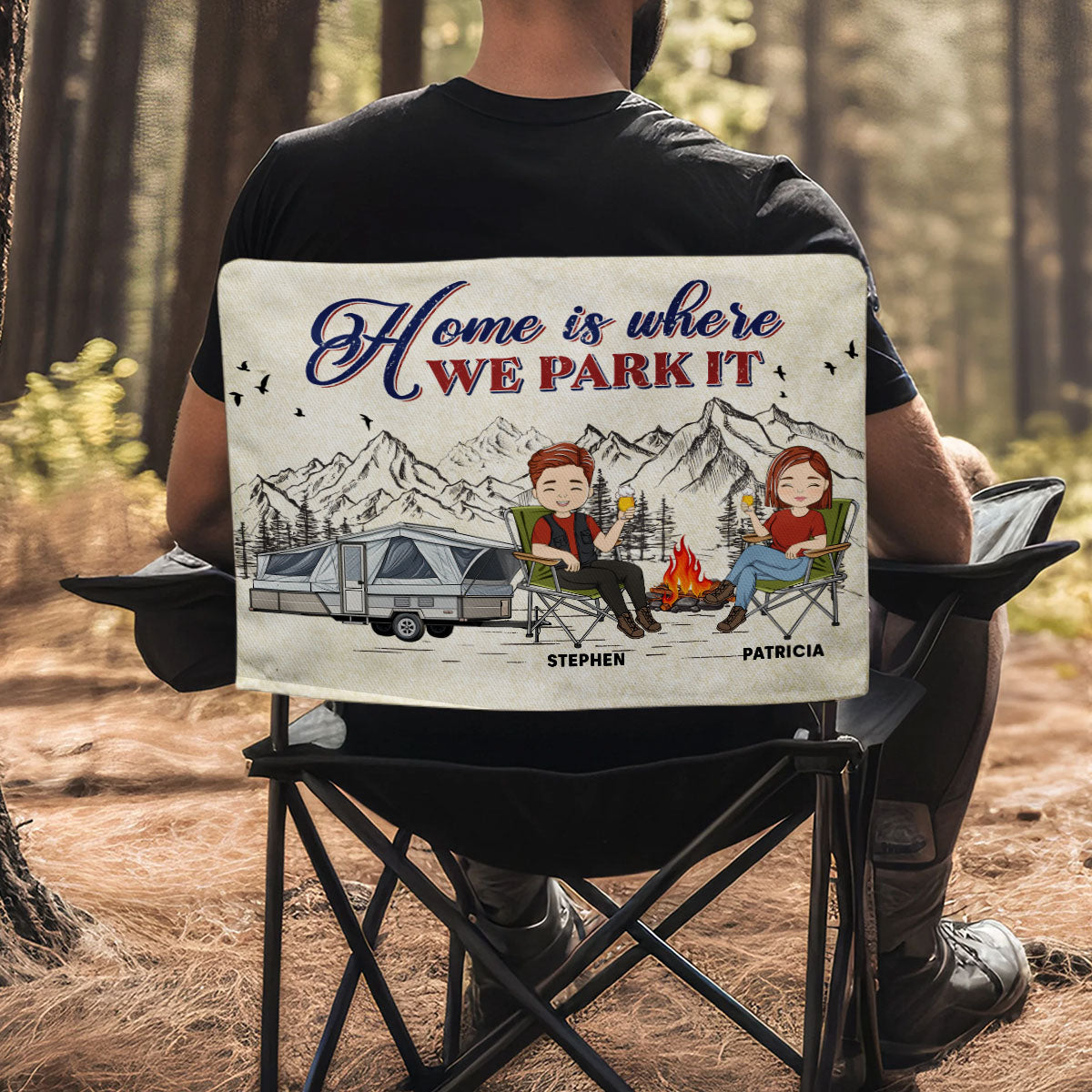 Home Is Where We Park It - Personalized Custom Camping Chair Cover