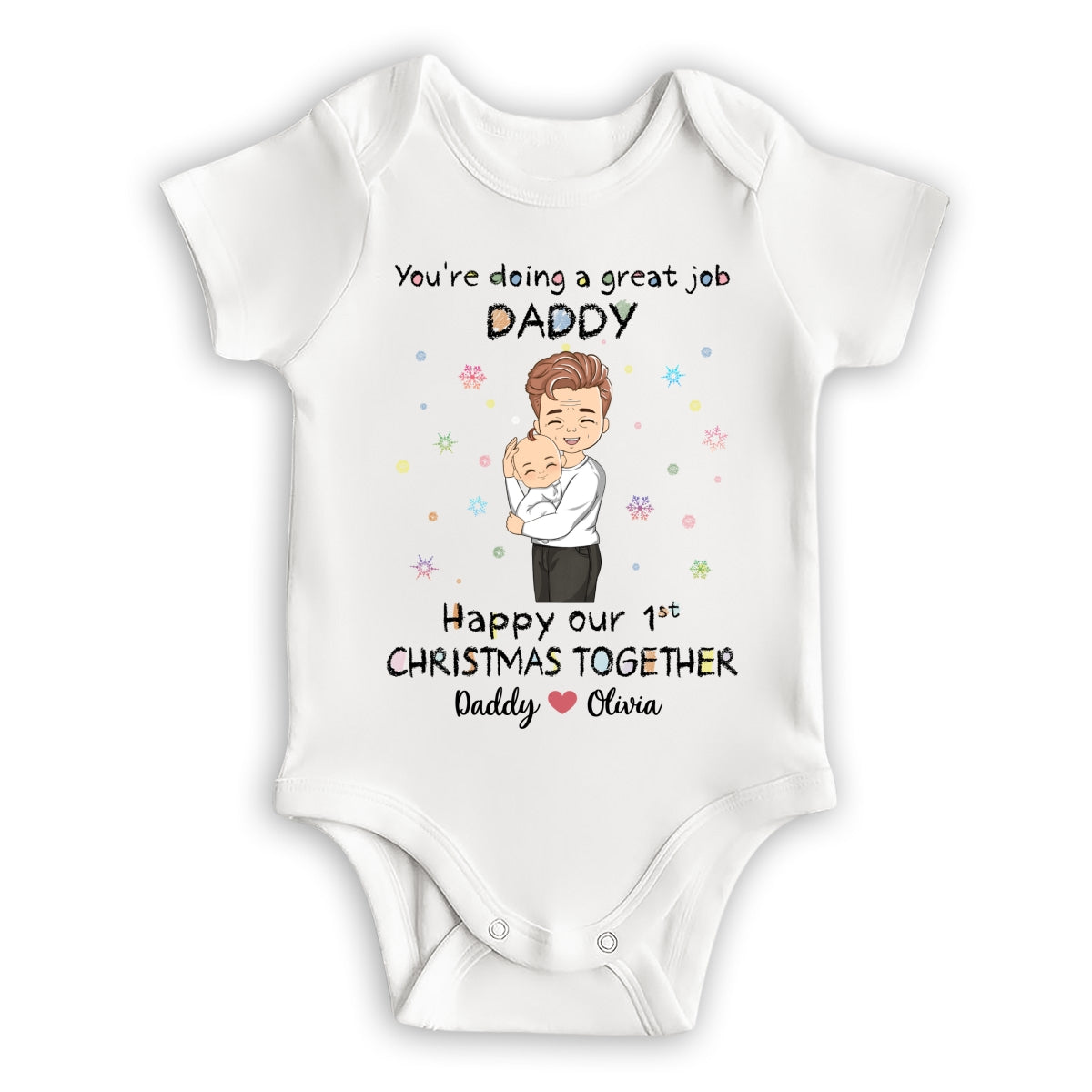 Daddy Doing A Great Job Christmas - Personalized Custom Baby Onesie