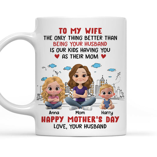 Our Kids Having You As Their Mom - Personalized Custom Coffee Mug