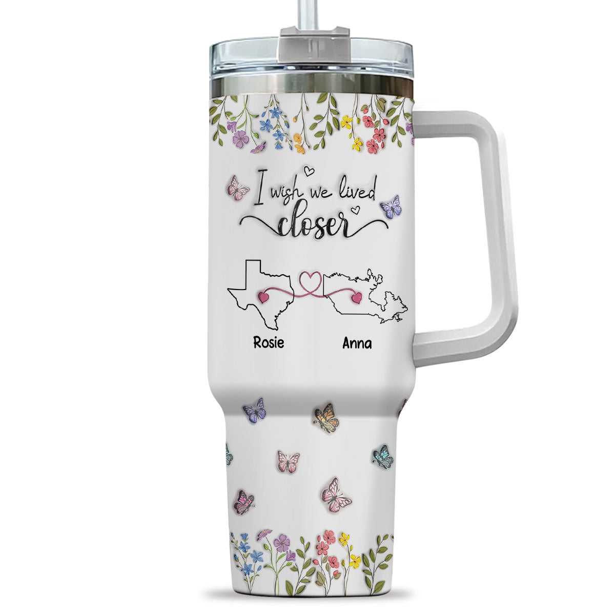 I Wish We Lived Closer Floral Version - Personalized Custom 3D Inflated Effect Printed 40 Oz Tumbler