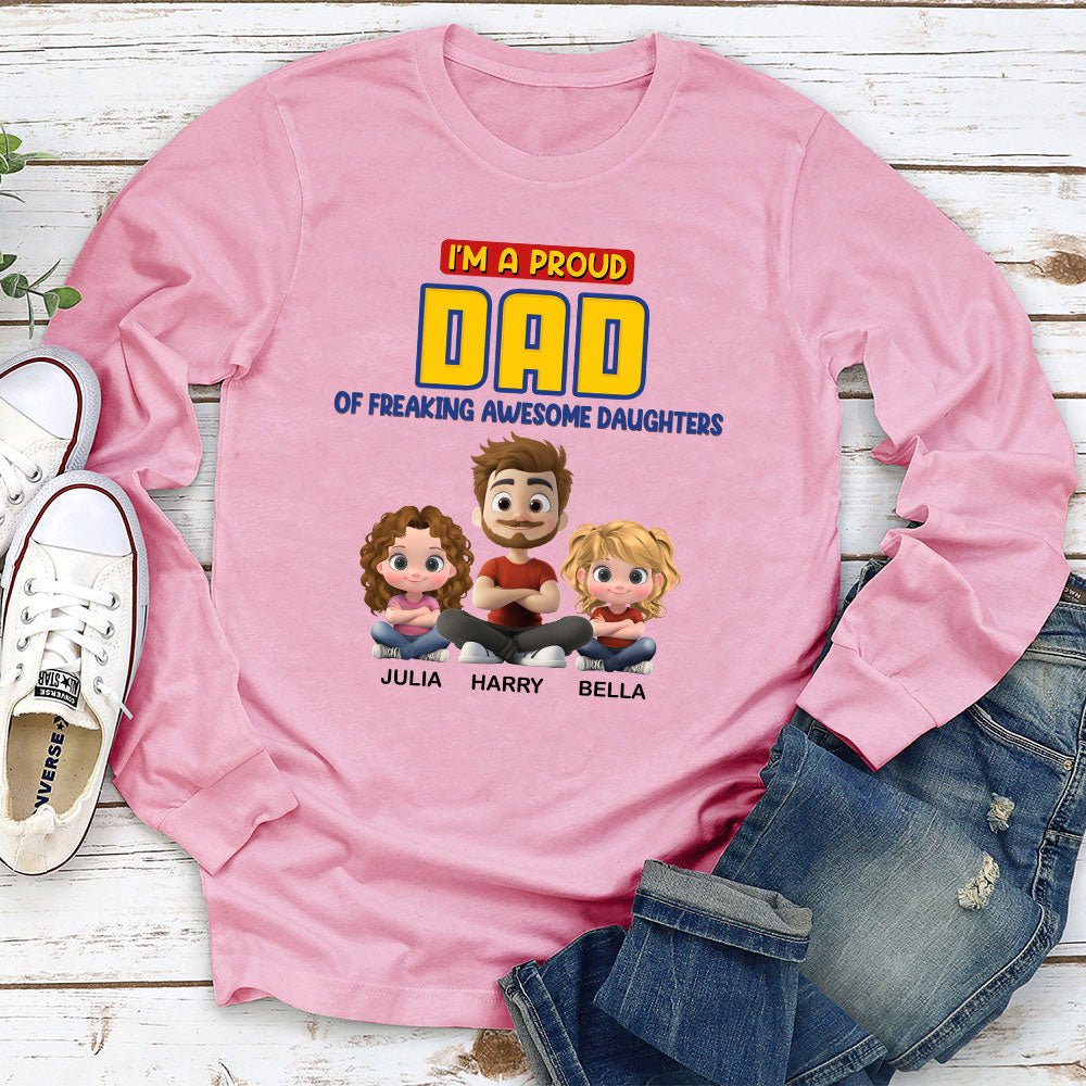 A Proud Dad of A Freaking Awesome Child - Personalized Custom Shirt