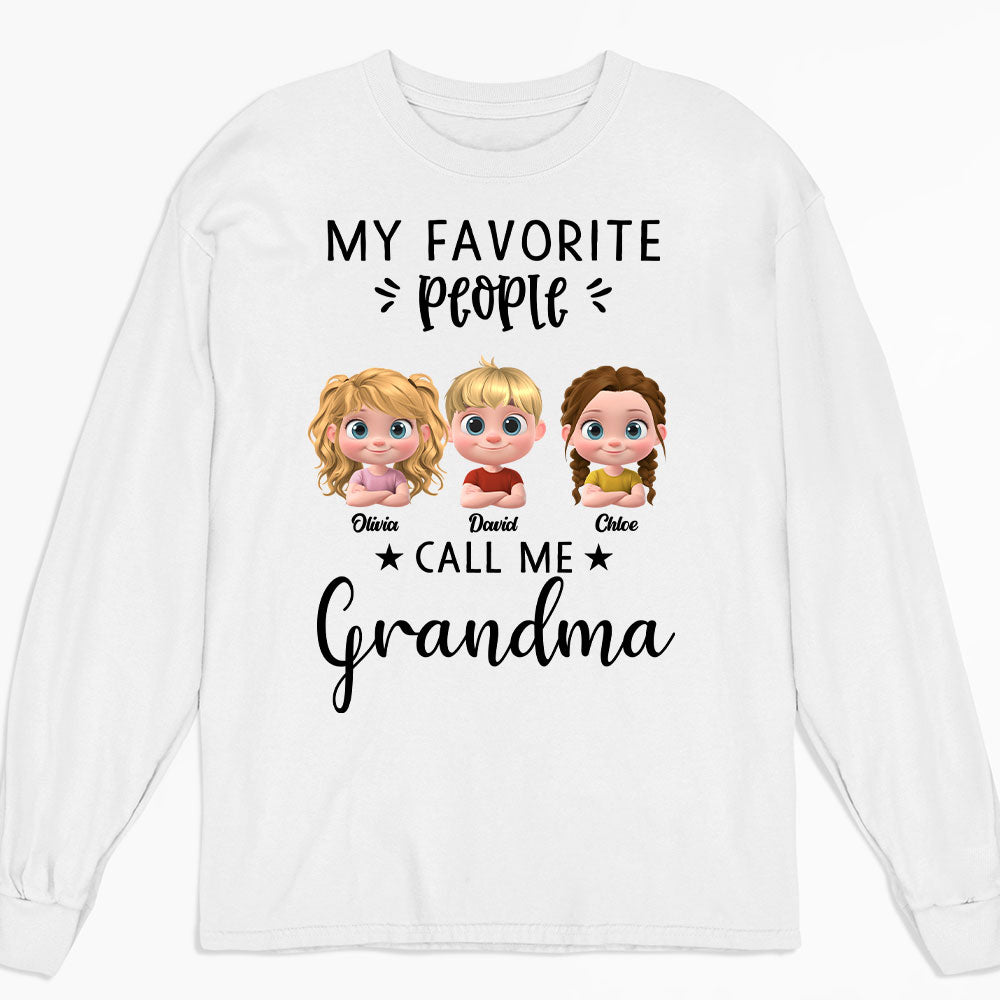 My Favorite People Calls Me - Personalized Custom Shirt
