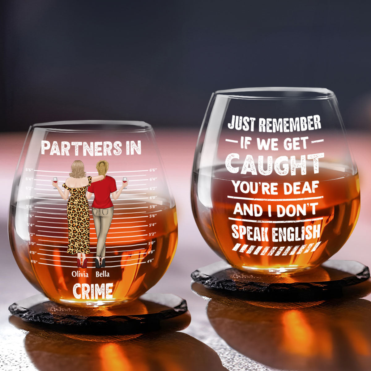 Bestie If We Get Caught Partners In Crime - Personalized Custom Wine Glass