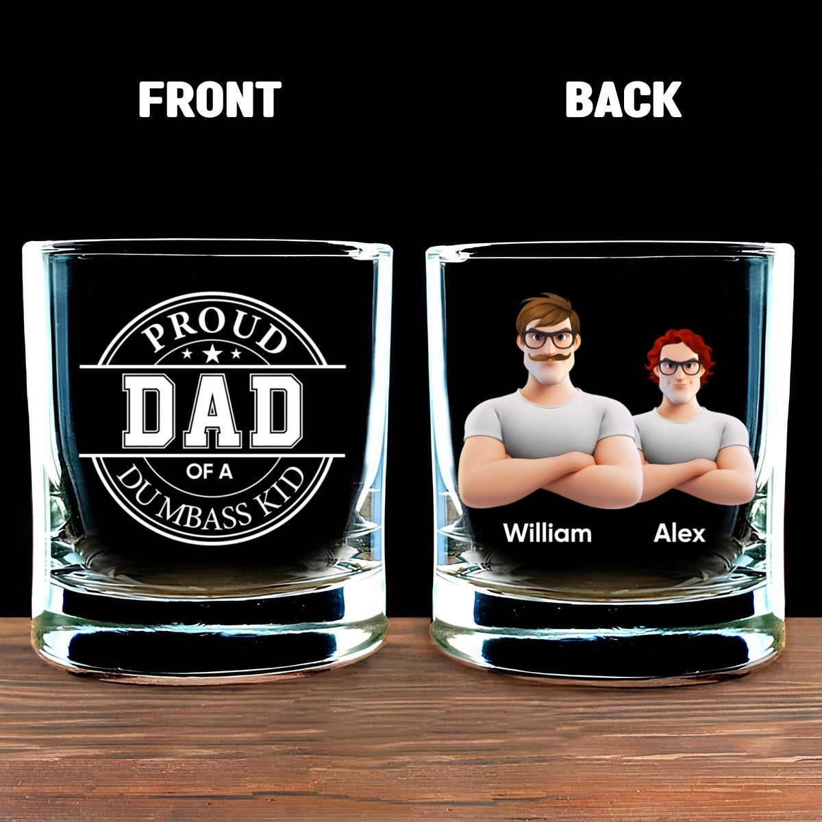 Proud Father - Personalized Custom Whiskey Glass