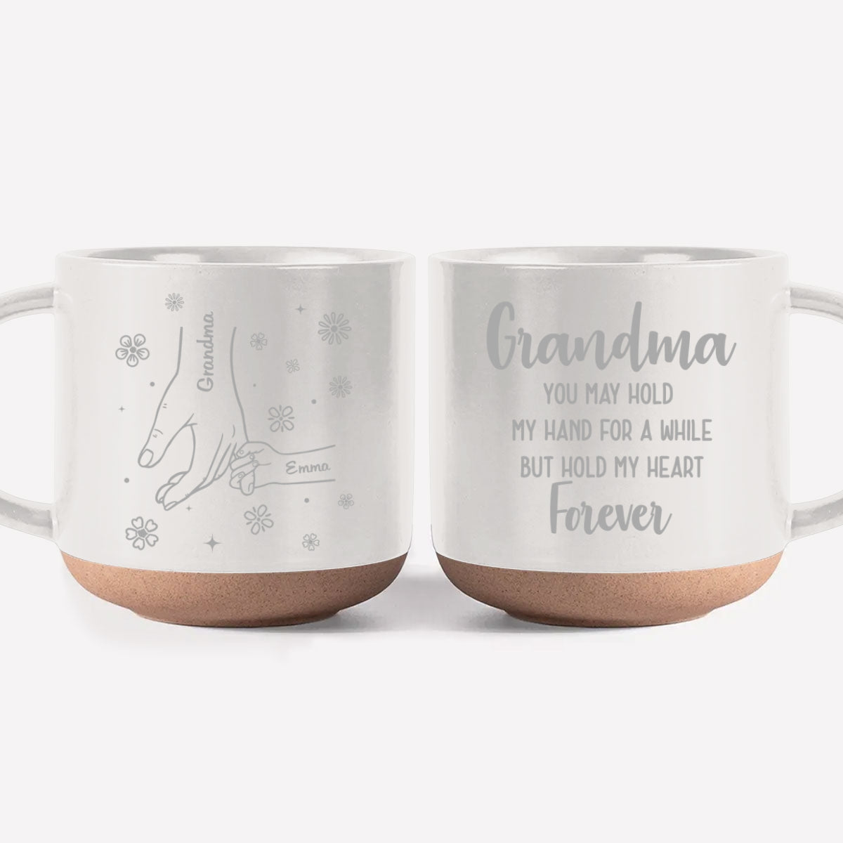 Grandma, You Hold Our Hands And Our Hearts Forever - Personalized Custom Engraved Pottery Mug