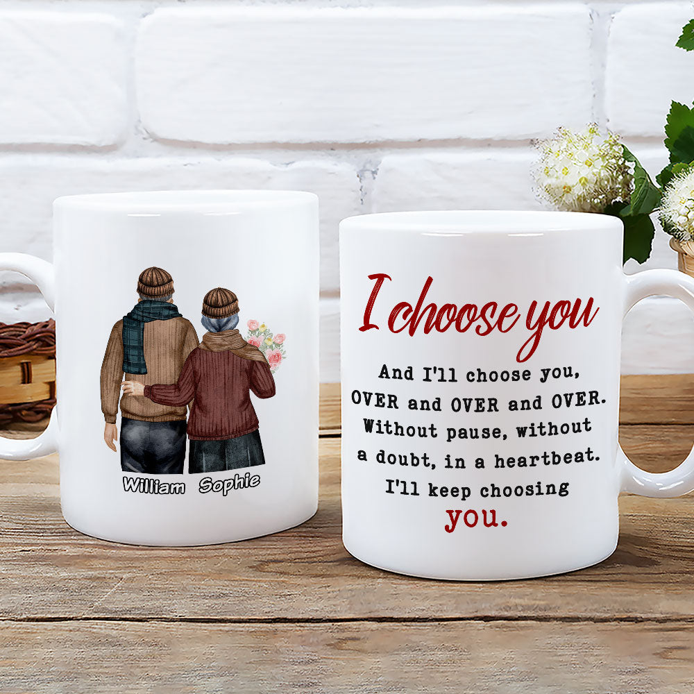 Keep Choosing You - Personalized Custom Coffee Mug