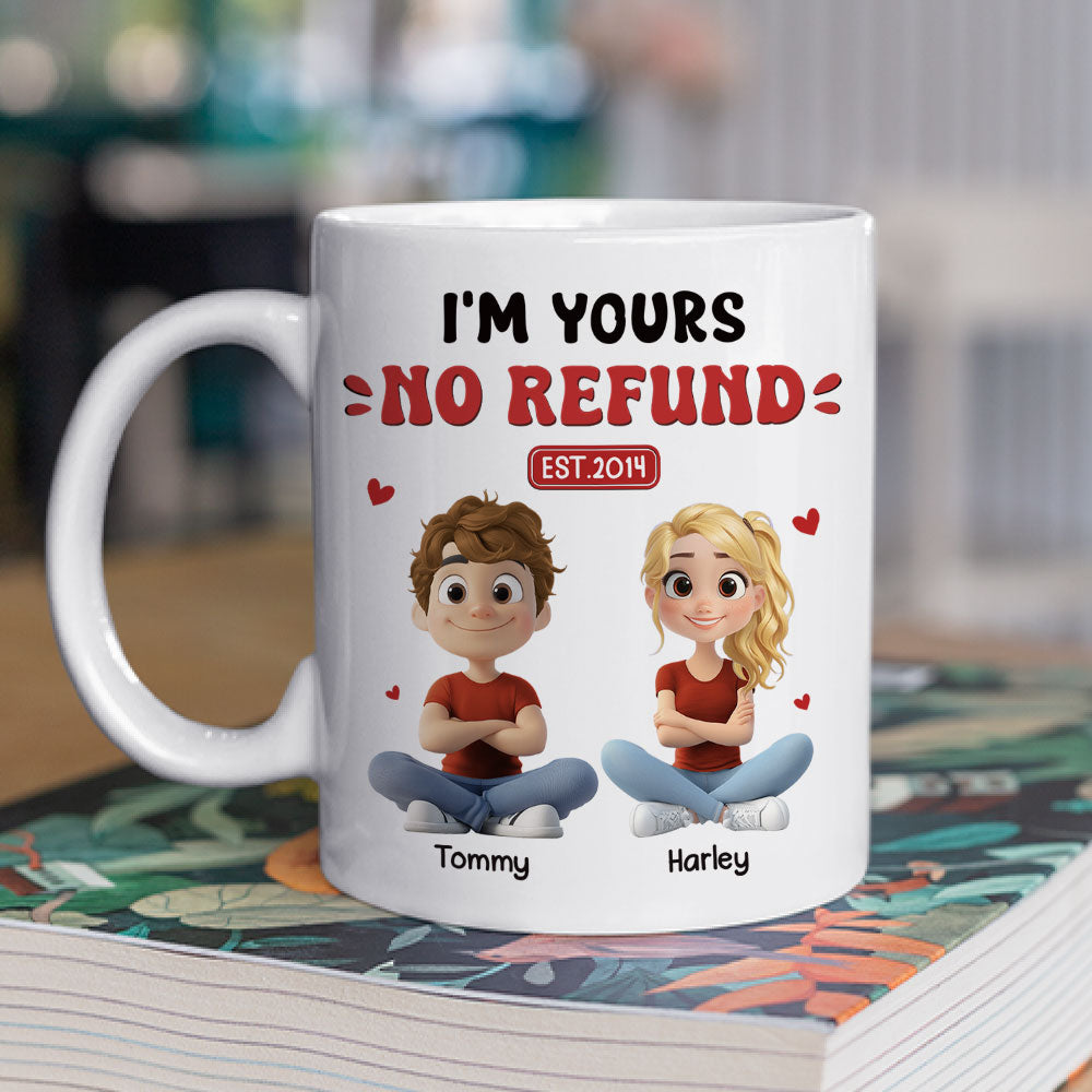 I Am Yours Forever - Personalized Custom Coffee Mug