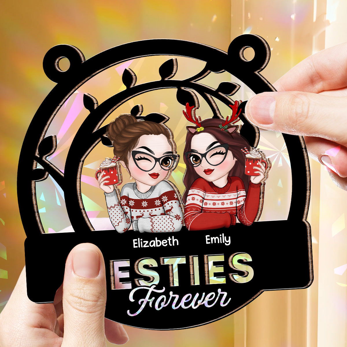 Sisters Forever - Personalized Custom Rainbow Suncatcher