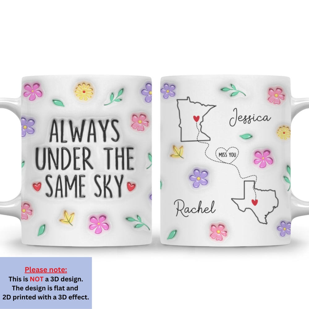 Wish We Under The Same Sky - Personalized Custom 3D Inflated Effect Mug