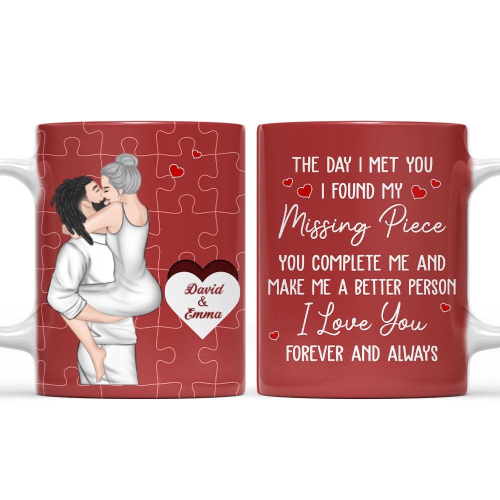 I Found My Missing Piece - Personalized Custom Coffee Mug