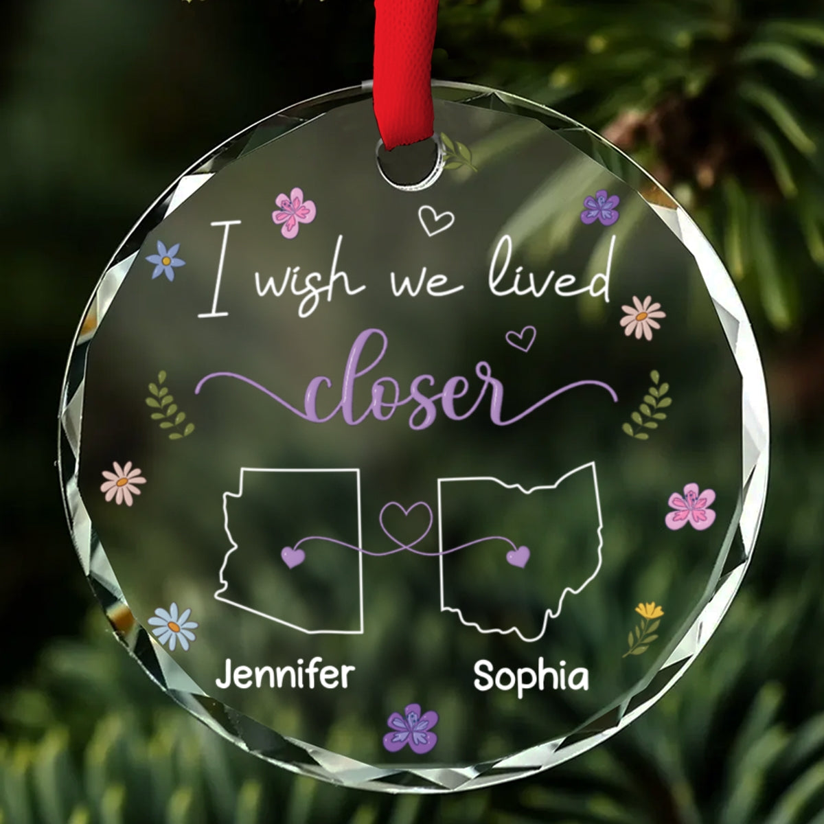 I Wish We Lived Closer - Personalized Custom Glass Ornament