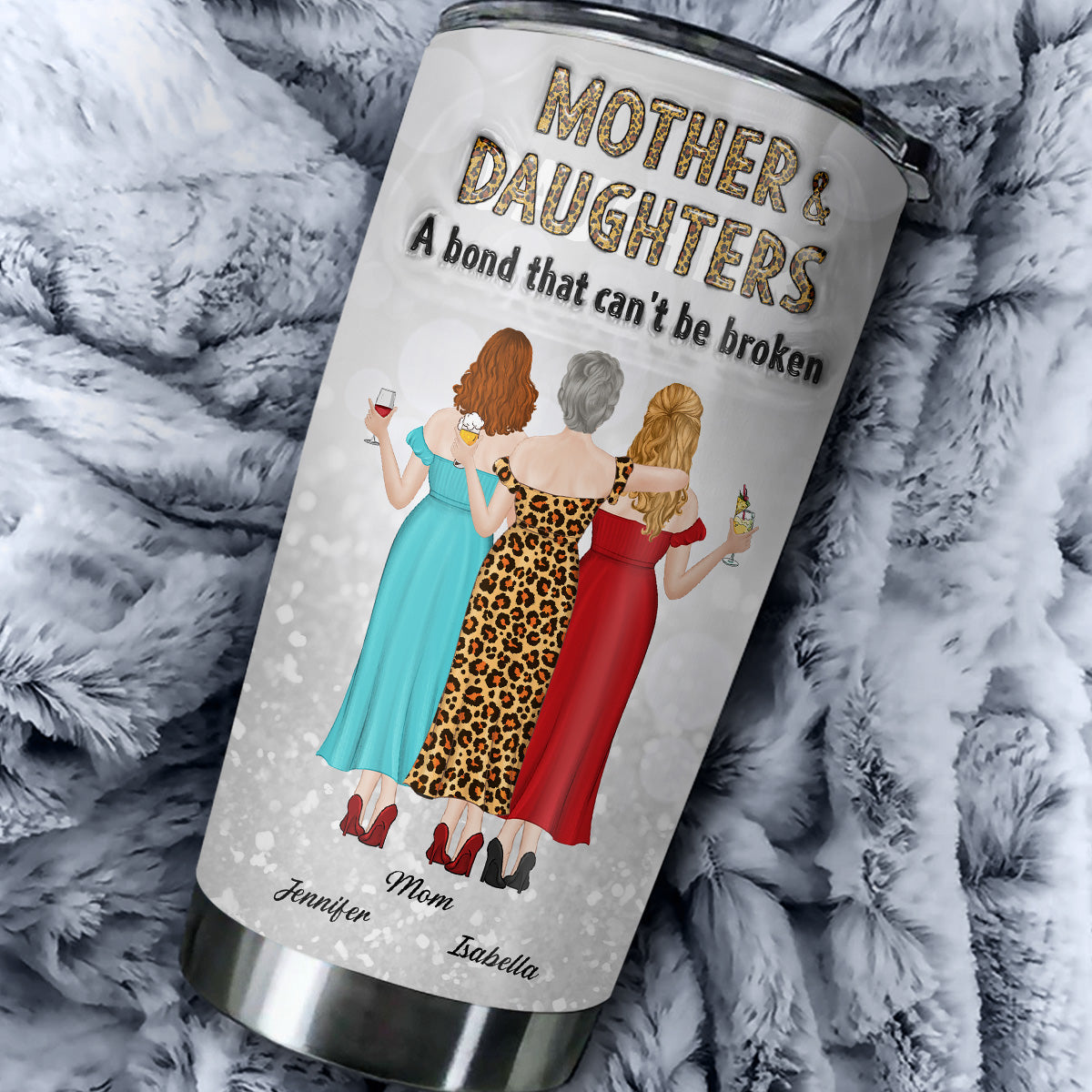 A Bond Can't Be Broken Version 2 - Personalized Custom 3D Inflated Effect Tumbler