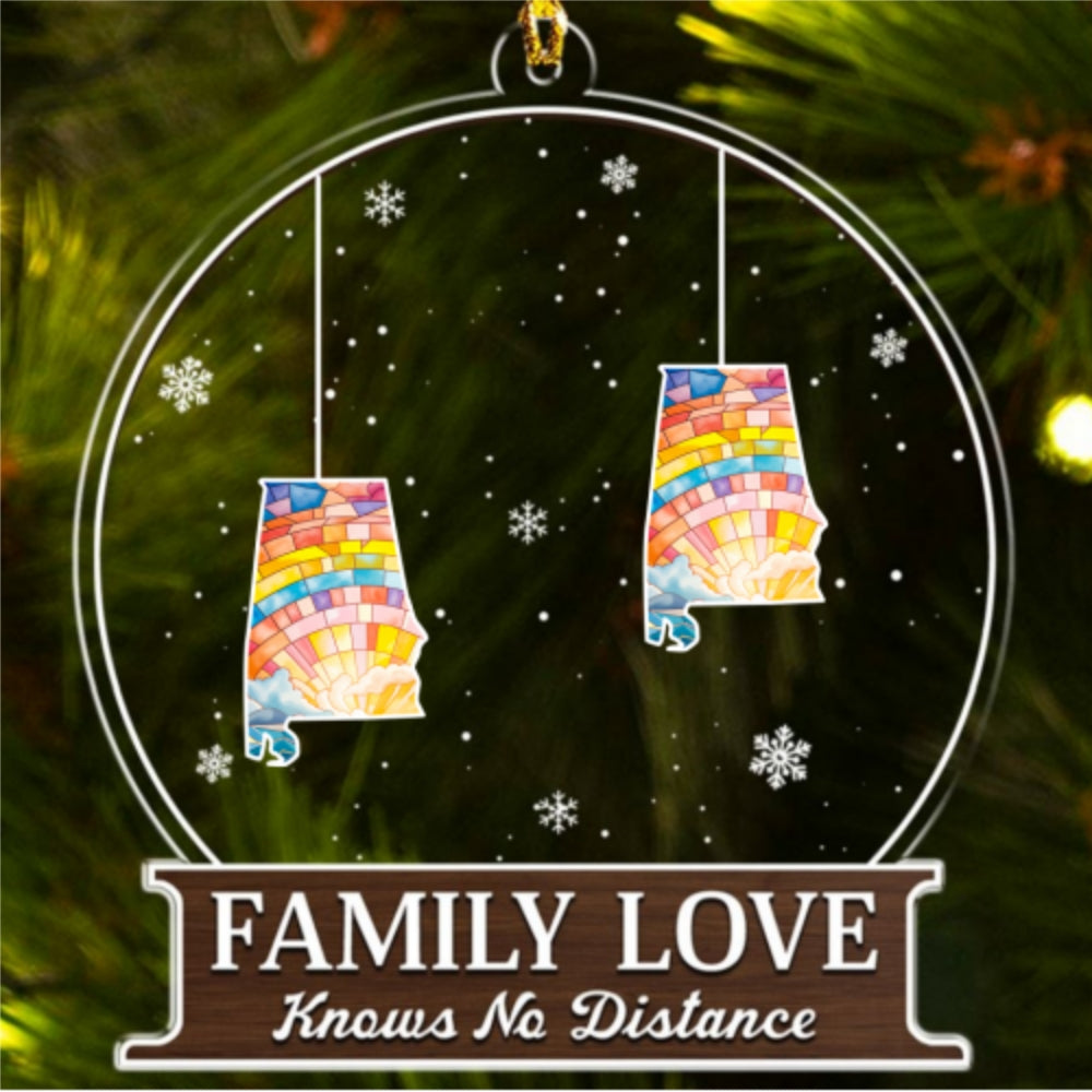 The Love Between Family Knows No Distance - Personalized Custom Acrylic Ornament