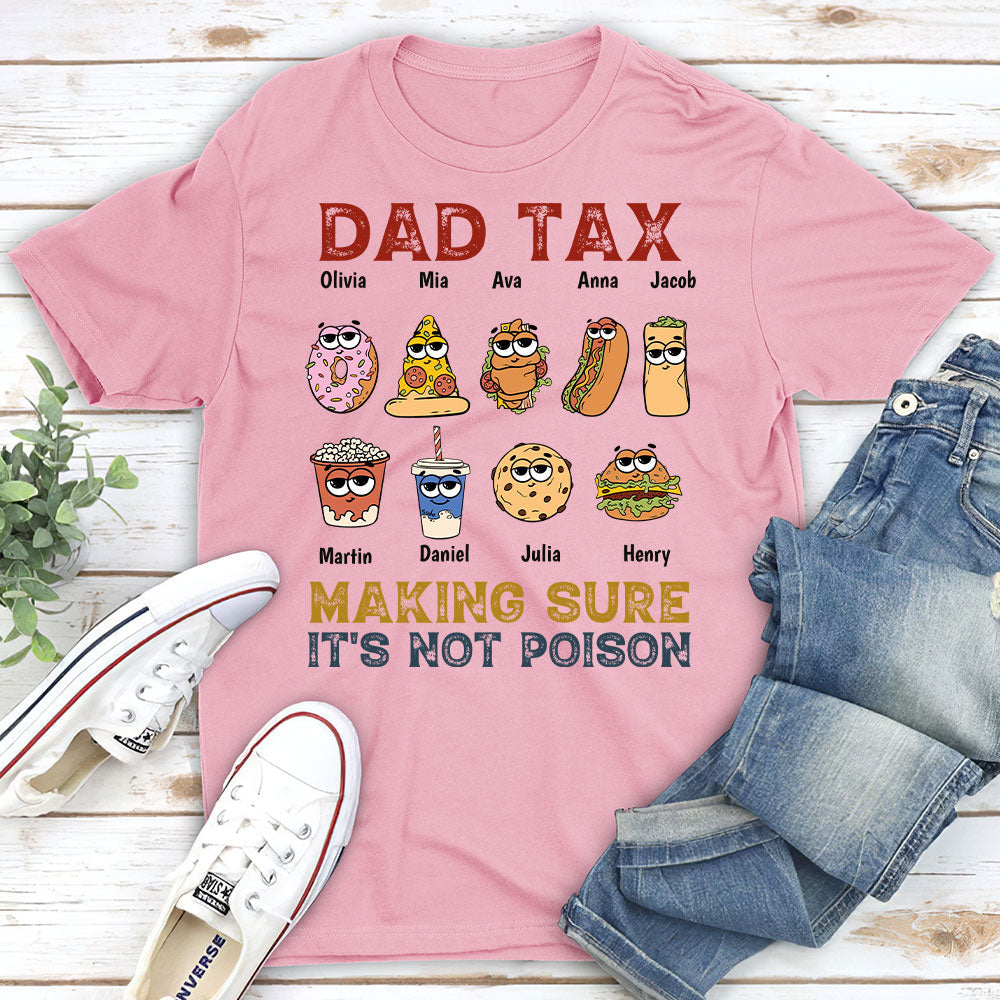 Dad Tax - Personalized Custom Shirt