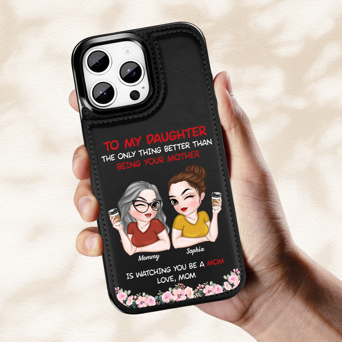 To My Daughter - Personalized Custom Leather Phone Case