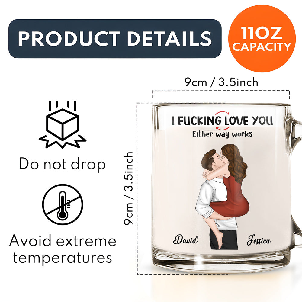 Freaking Love You - Personalized Custom Glass Mug