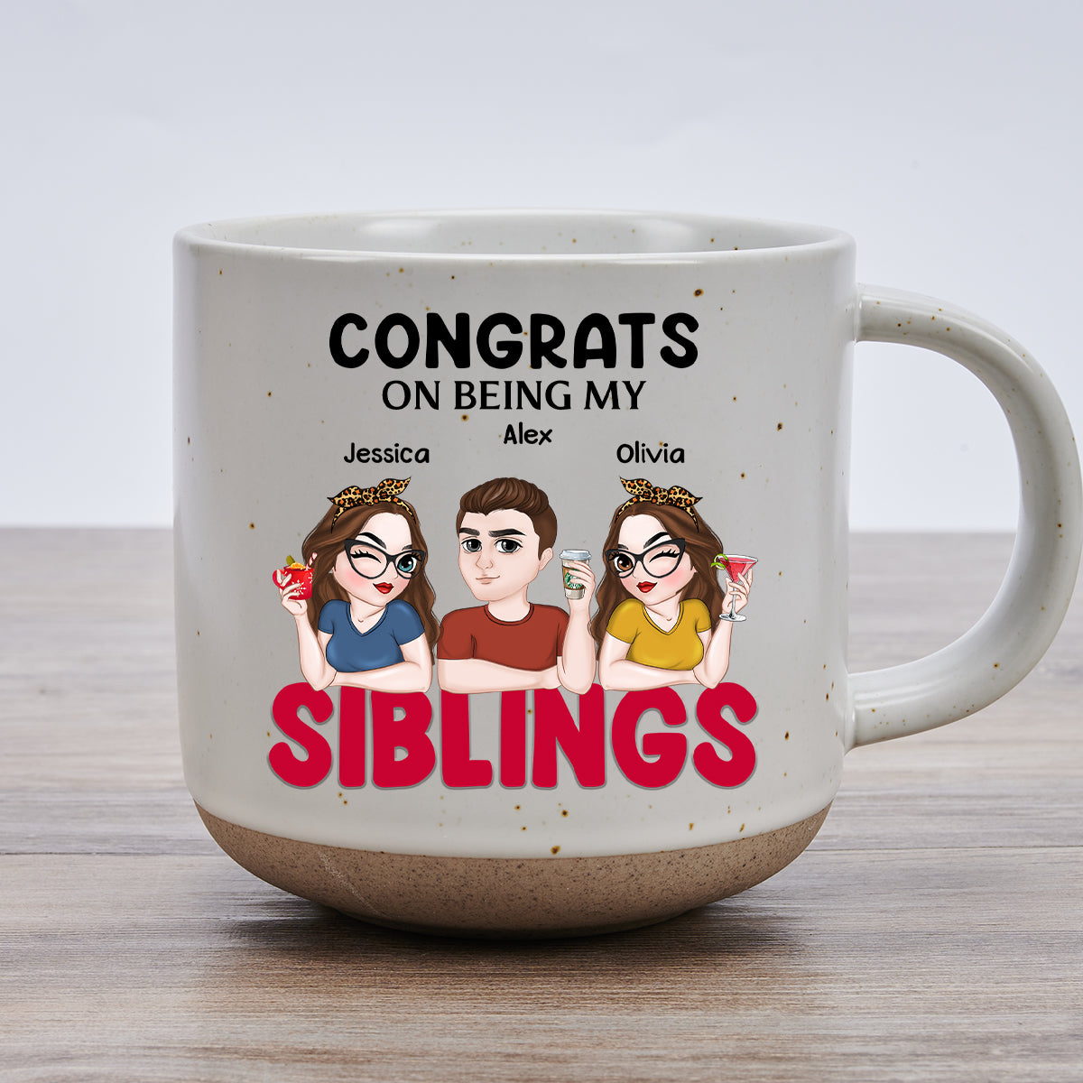 Congrats On Being My Siblings - Personalized Custom Pottery Mug