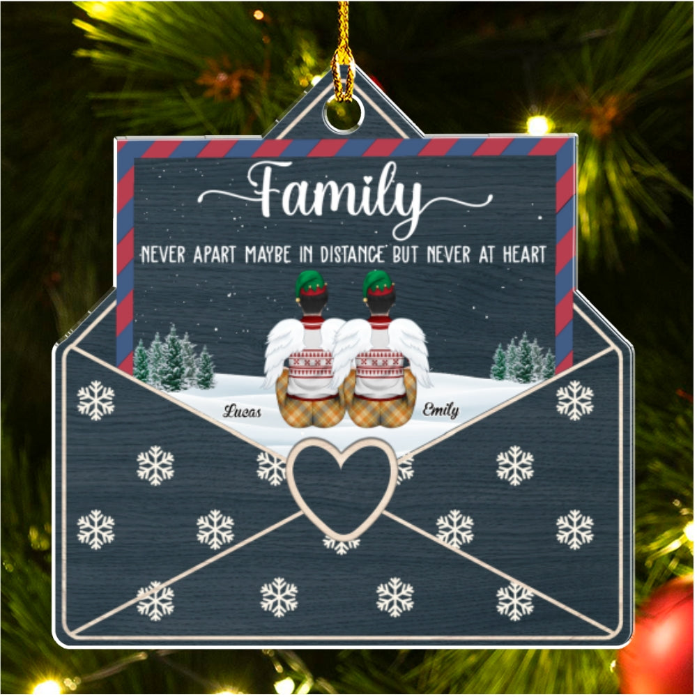 Family Never Apart Maybe In Distance But Never At Heart - Personalized Custom Acrylic Ornament