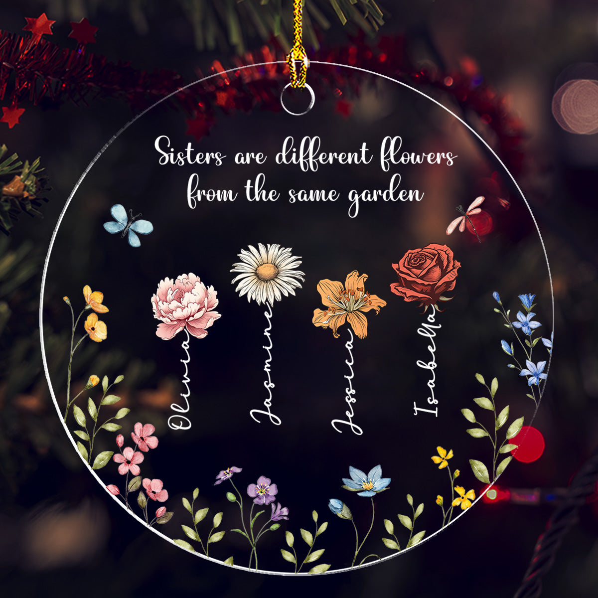 Siblings Are Different Flowers From The Same Garden - Personalized Custom Acrylic Ornament