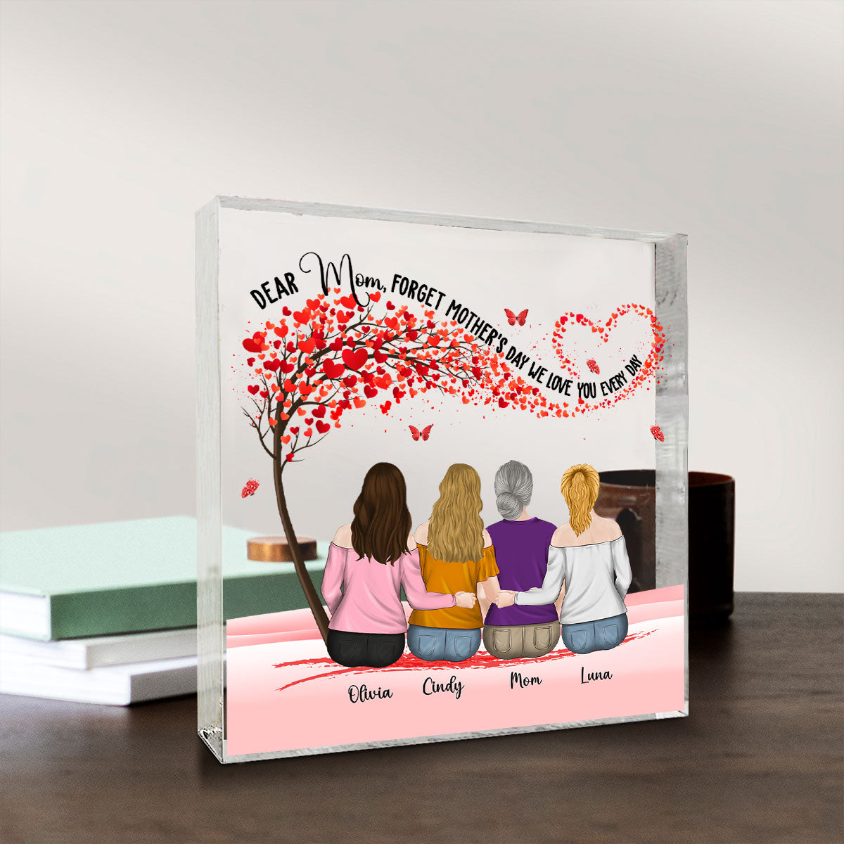 We Love You Everyday - Personalized Custom Acrylic Plaque