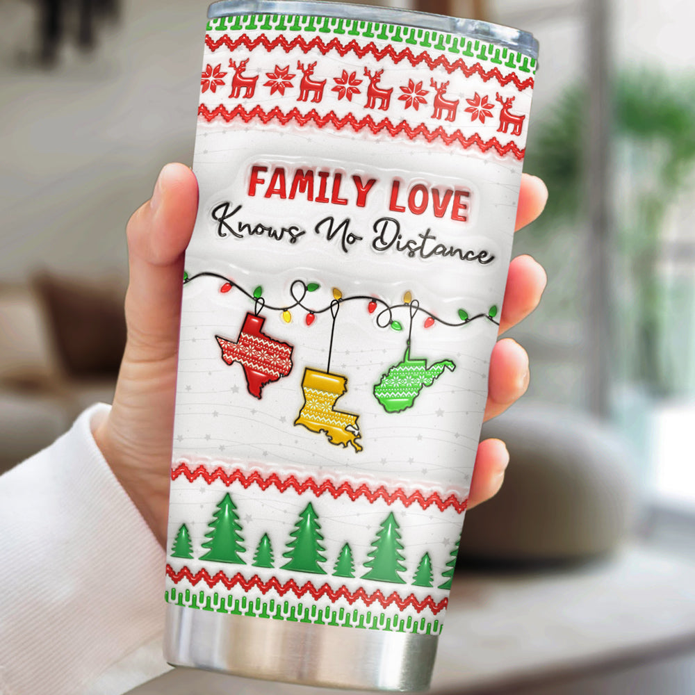 Family Love Knows No Distance - Personalized Custom 3D Inflated Effect Tumbler